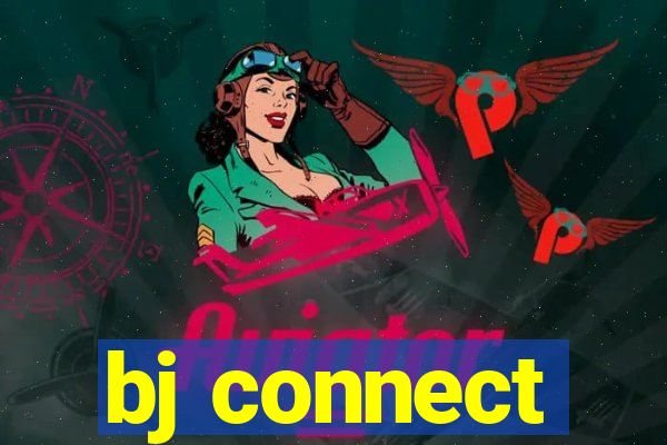 bj connect